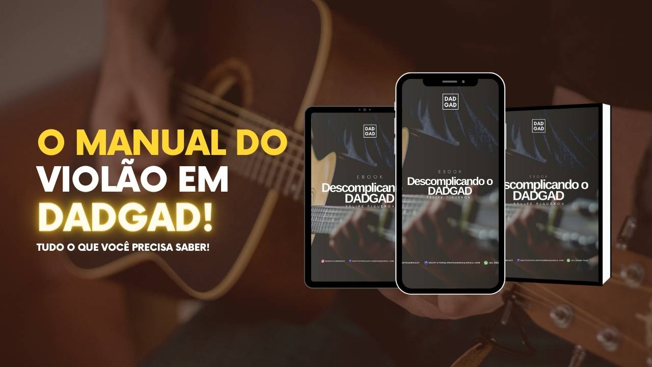 Ebook Descomplicando o DADGAD exibido em celular, tablet e livro
